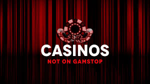 Exploring Casinos Not Registered on Gamstop 1755819348